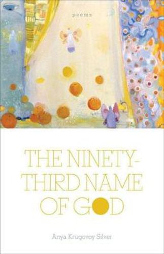 Cover image for The Ninety-Third Name of God: Poems