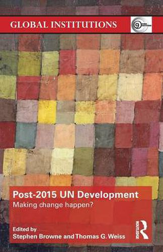 Cover image for Post-2015 UN Development: Making change happen