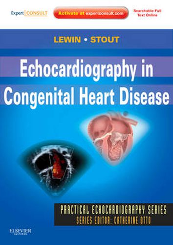 Cover image for Echocardiography in Congenital Heart Disease: Expert Consult: Online and Print