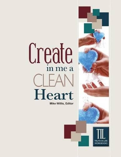 Cover image for Create in Me a Clean Heart, O God