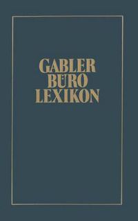 Cover image for Gabler Buro Lexikon