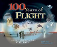 Cover image for 100 Years of Flight: A Chronicle of Aerospace History, 1903-2003