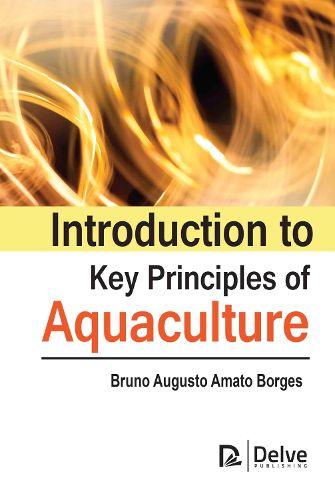 Cover image for Introduction to Key Principles of Aquaculture