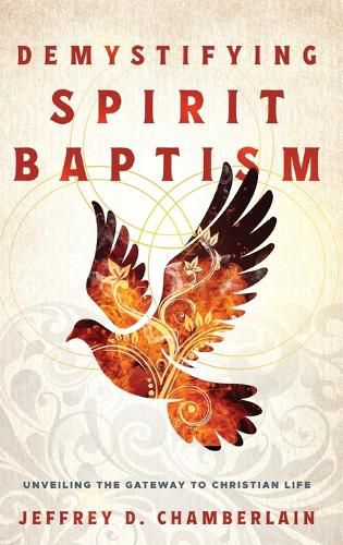 Cover image for Demystifying Spirit Baptism