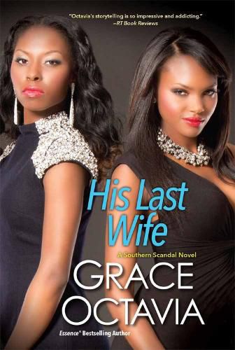 Cover image for His Last Wife: The Southern Scandal Novel Series