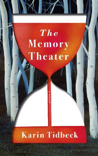 The Memory Theater: A Novel
