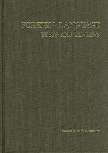 Foreign Language Tests and Reviews