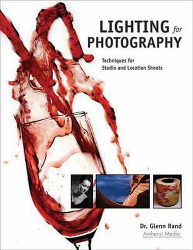 Cover image for Lighting for Photography: Techniques for Studio and Location Shots