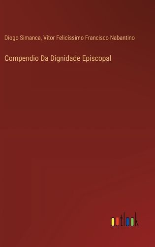 Compendio Da Dignidade Episcopal