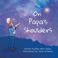 Cover image for On Papa's Shoulders