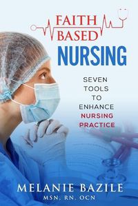 Cover image for Faith-Based Nursing