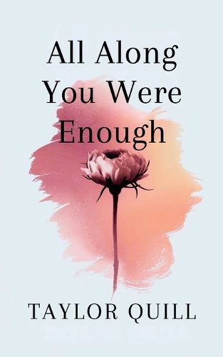 Cover image for All Along You Were Enough