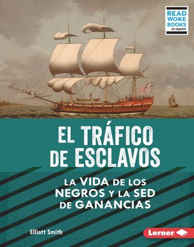 Cover image for El trafico de esclavos (The Slave Trade)