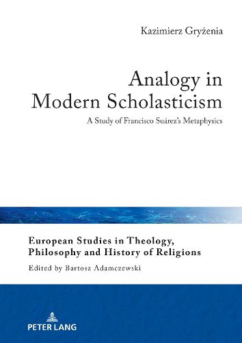 Analogy in Modern Scholasticism