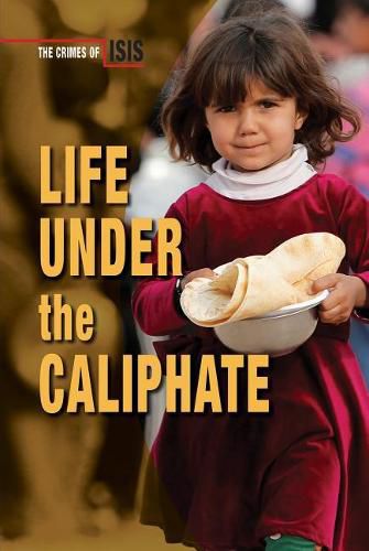 Life Under the Caliphate