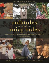 Cover image for Folktales and Fairy Tales [4 volumes]: Traditions and Texts from around the World, 2nd Edition