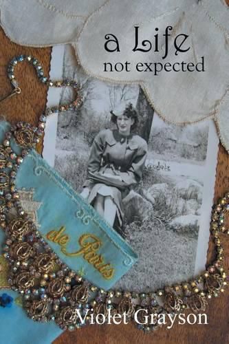 Cover image for A Life Not Expected: but a journey worth taking