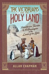 Cover image for The Victorians and the Holy Land