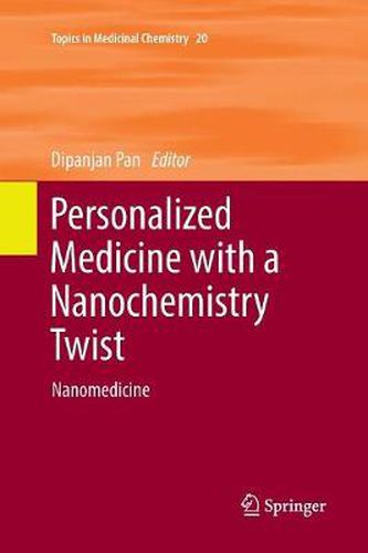 Cover image for Personalized Medicine with a Nanochemistry Twist: Nanomedicine