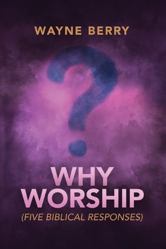 Cover image for Why Worship