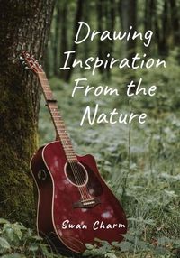 Cover image for Drawing Inspiration From the Nature