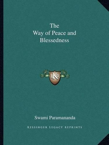 The Way of Peace and Blessedness