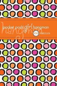 Cover image for Pocket Posh Girl Hangman: 100 Puzzles