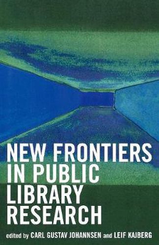 Cover image for New Frontiers in Public Library Research