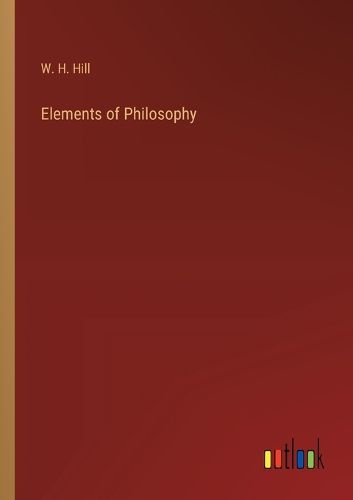 Cover image for Elements of Philosophy