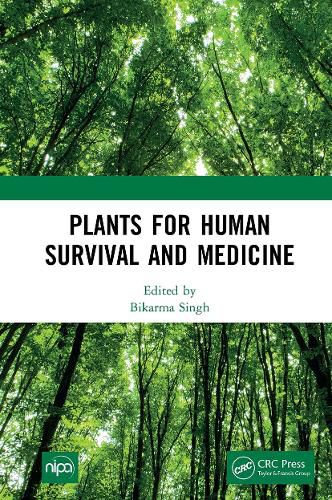 Cover image for Plants for Human Survival and Medicine