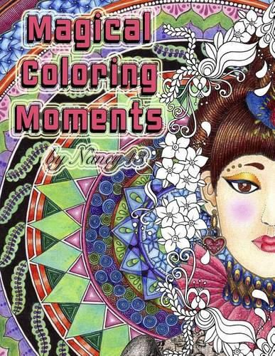 Cover image for Magical Coloring Moments: Adult coloring delight