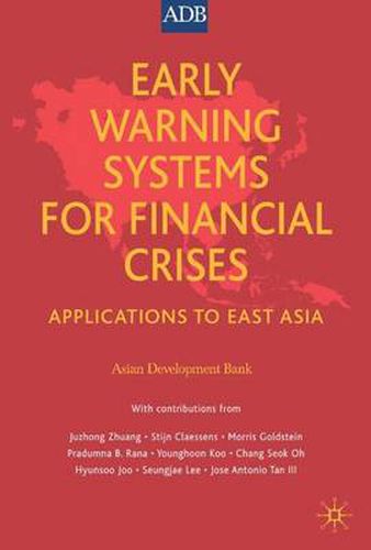 Cover image for Early Warning Systems for Financial Crises: Applications to East Asia