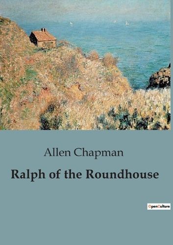 Cover image for Ralph of the Roundhouse