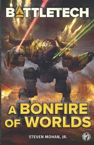 Cover image for BattleTech: A Bonfire of Worlds