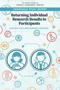 Cover image for Returning Individual Research Results to Participants: Guidance for a New Research Paradigm