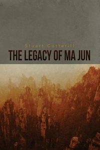 Cover image for The Legacy of Ma Jun