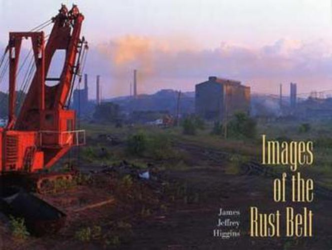 Images of the Rust Belt