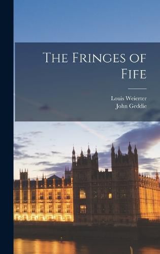 Cover image for The Fringes of Fife