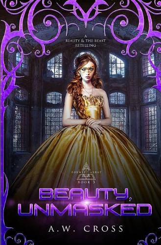 Cover image for Beauty, Unmasked: A Futuristic Romance Retelling of Beauty and The Beast