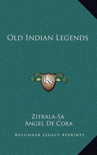 Cover image for Old Indian Legends