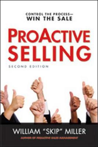 Cover image for ProActive Selling: Control the Process--Win the Sale