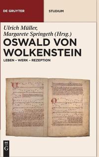 Cover image for Oswald Von Wolkenstein: Leben - Werk - Rezeption