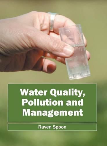 Cover image for Water Quality, Pollution and Management