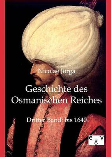 Cover image for Geschichte des Osmanischen Reiches