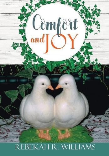 Comfort and Joy