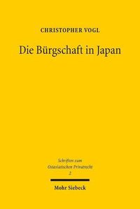 Cover image for Die Burgschaft in Japan