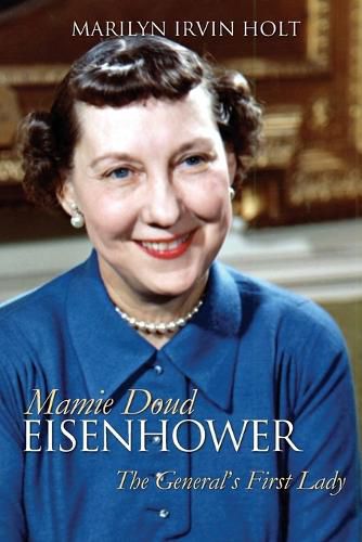 Cover image for Mamie Doud Eisenhower