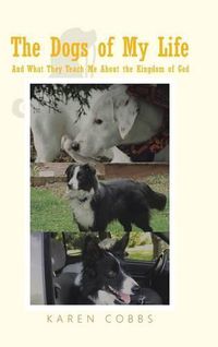 Cover image for The Dogs of My Life