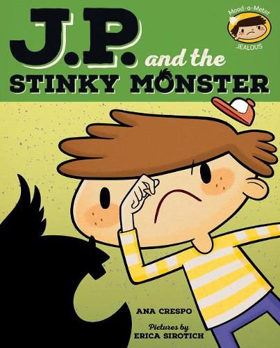 Cover image for JP and the Stinky Monster: Feeling Jealous