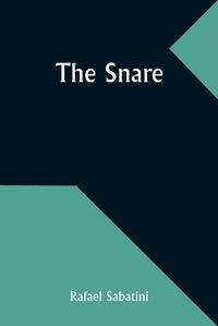 Cover image for The Snare
